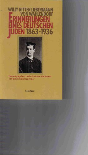 Erinnerungen eines deutschen Juden 1863-1936. Herausgegeben und mit einem Nachwort von Ernst Rein...
