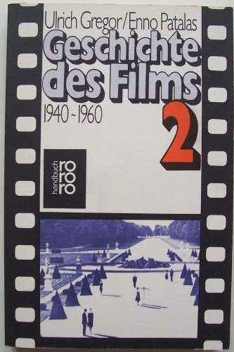 Geschichte des Films 2: 1940-1960. rororo handbuch 6194