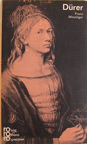 Albrecht Dürer mit Selbstzeugnissen und Bilddokumenten