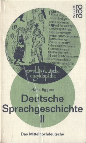 Deutsche Sprachgeschichte - Vol. II: Das Mittelhochdeutsche