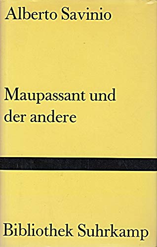 Maupassant und der >>andere<<.