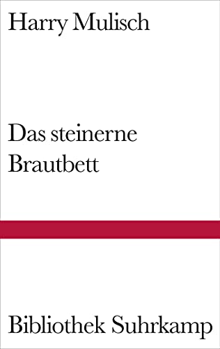 Das steinerne Brautbett : Roman. Aus d. Niederländ. von Gregor Seferens / Bibliothek Suhrkamp ; B...