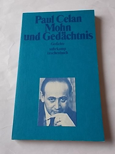 Mohn und Gedächtnis. Gedichte. (= Suhrkamp Taschenbuch 231.)