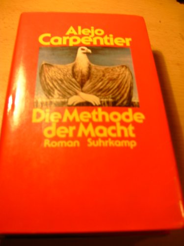 Die Methode der Macht. Roman