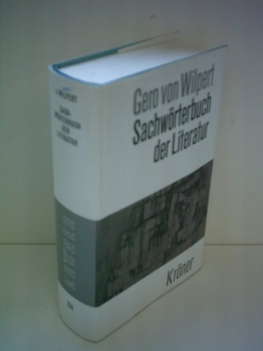 Sachworterbuch der Literatur (Kroners Taschenausgabe ; Bd. 231) (German Edition)