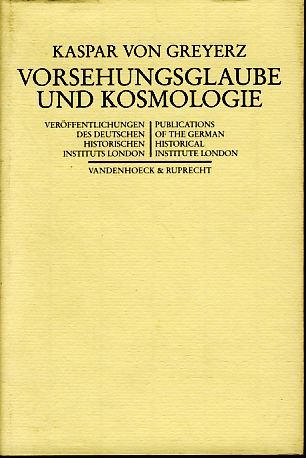 Vorsehungsglaube Und Kosmologie: Studien Zu Englischen Selbstzeugnissen Des 17. Jahrhunderts