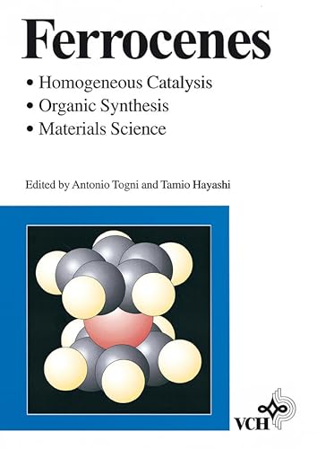 Ferrocenes: Homogeneous Catalysis/Organic Synthesis/Materials Science