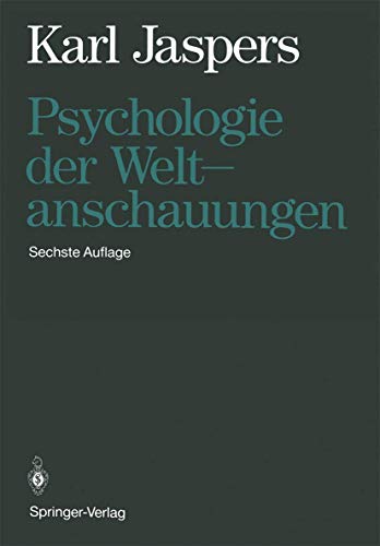 Psychologie der Weltanschauungen (German Edition)