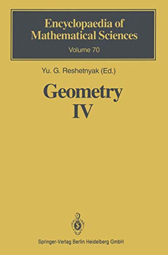 Geometry IV: Non-regular Riemannian Geometry: v. 4 (Encyclopaedia of Mathematical Sciences)