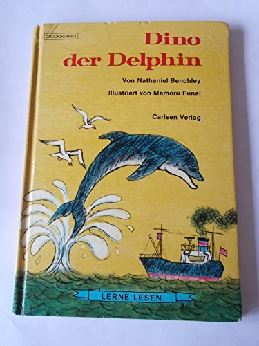Dino der Delphin. Illustriert von Mamoru Funai. Deutsch von Helga Zoglmann.