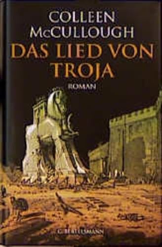Das Lied von Troja. Roman. Deutsch von Ulrike v. Sobbe.