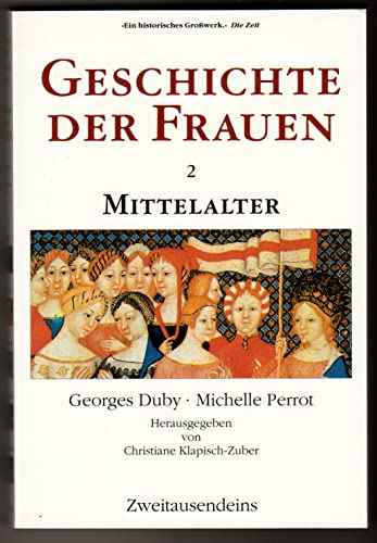 GESCHICHTE DER FRAUEN Bd.2: Mittelalter