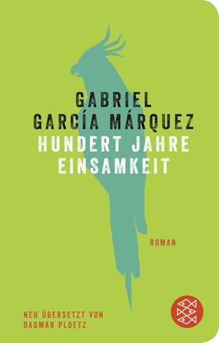 Hundert Jahre Einsamkeit