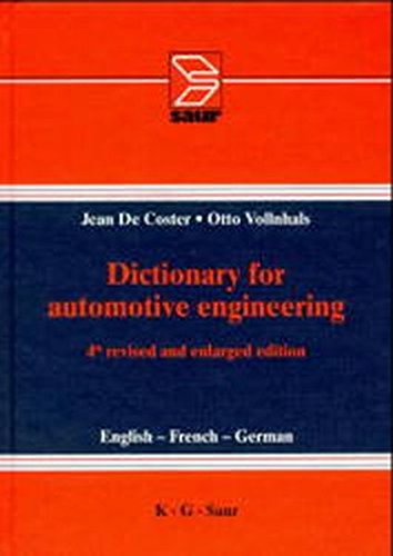 Dictionary for Automotive Engineering - English - French - German - 4th Revised and Enlarged Edition