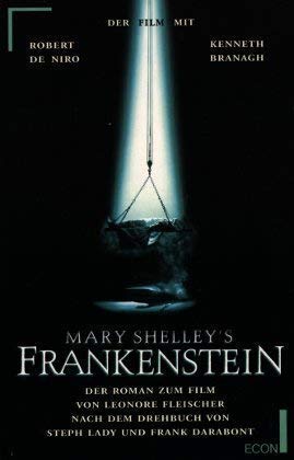 Mary Shelley's Frankenstein : Roman nach dem Drehbuch von Steph Lady umd Frank Darabout. (Econ Un...