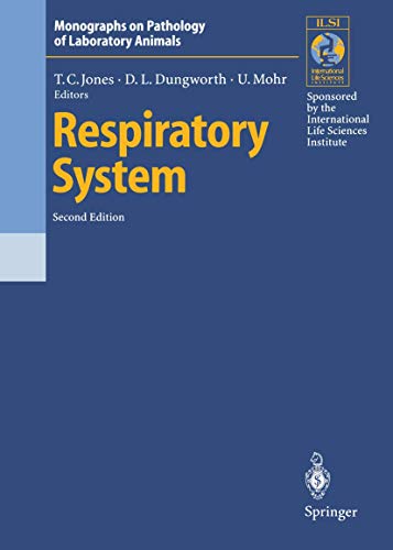 Respiratory System (Monographs on Pathology of Laboratory Animals)