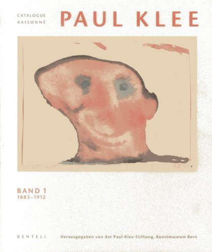 PAUL KLEE Catalogue Raisonné - Band 1