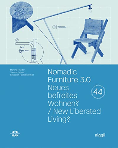 Nomadic Furniture 3.0: New Liberated Living (Mak Studies)