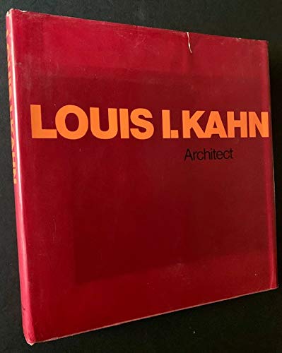 Louis I. Kahn. Architect.