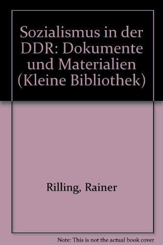 Sozialismus in der DDR. Dokumente und Materialien. 2 Bände (Band I / Band II).