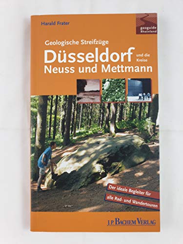 Geologische Streifzüge durch Düsseldorf und die Kreise Neuss und Mettmann.