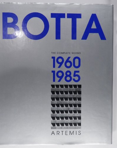 Botta: The Complete Works -- 3 Volume Set