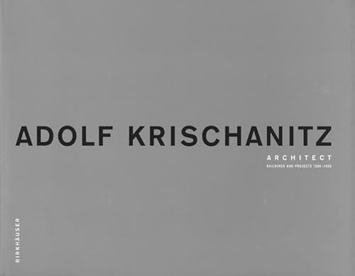 - Adolf Krischanitz, Architect. Buildings and projects 1986 - 1998.