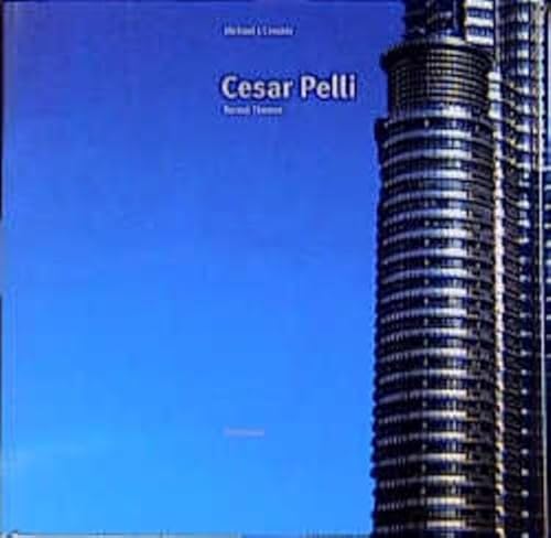 Cesar Pelli. Recent Themes.