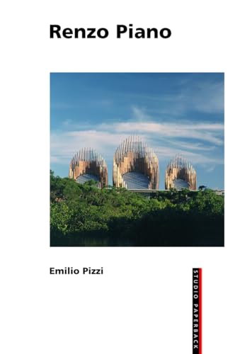 Renzo Piano. (Studio-Paperback). Aus dem Italiensichen übertragen von Peter Schiller und Lucinda ...