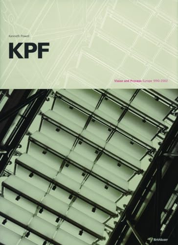 KPF : Vision and Process - Europe, 1990-2002