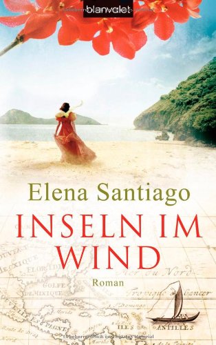 Inseln im Wind: Roman