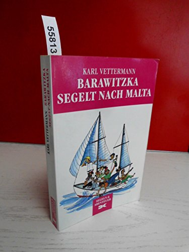 Barawitzka segelt nach Malta: Ein irrer Überführungstörn