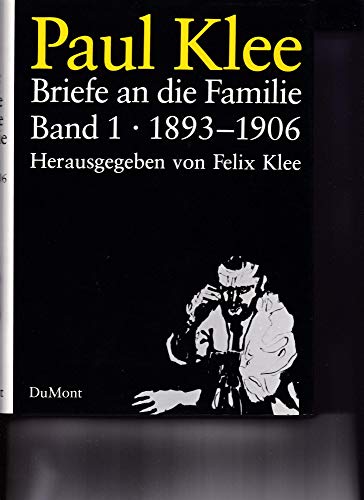Briefe an Die Familie: 1893-1940 (Band1) + Band 2 - 1893-1906 ( 2 volumes)