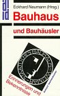 Bauhaus und Bauhäusler. Erinnerungen und Bekenntnisse. (DUMONT Taschenbücher 167)