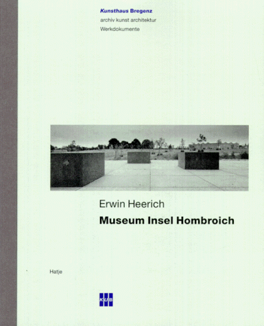 - Museum Insel Hombroich. archiv kunst. architektur. Werkdokumente. Textbeiträge von Joachim Pete...
