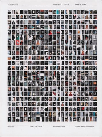 Yet Untitled: Collection Bernd F. Kunne