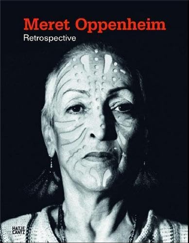 Meret Oppenheim: Retrospective