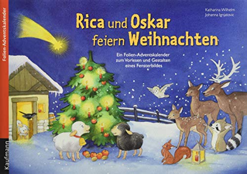 Rica und Oskar feiern Weihnachten : Folien-Adventskalender
