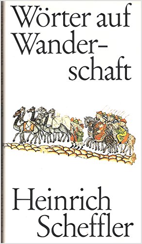 Wörter auf Wanderschaft. Schicksale von Wörtern. 2. Auflage. und Redensarten.