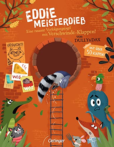 Eddie Meisterdieb. Eine rasante Verfolgungsjagd mit Verschwinde-Klappen! -Language: german
Eddie Meisterdieb. Eine rasante Verfolgungsjagd mit Verschwinde-Klappen! -Language: german