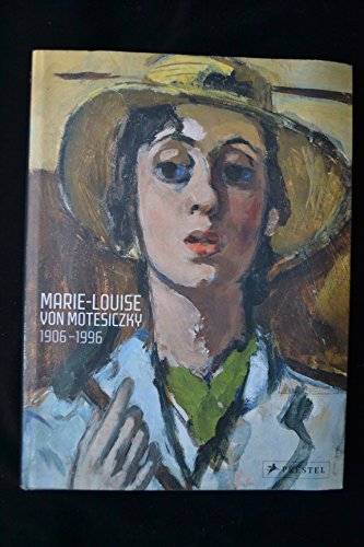 Marie-Louise Von Motesiczky : 1906-1996