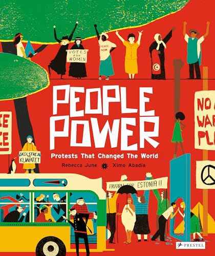 People Power : Peaceful Protests That Changed the World