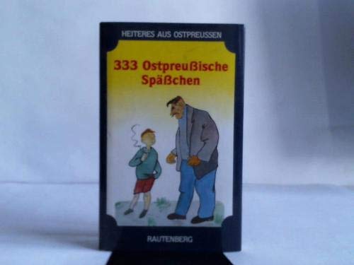 333 ostpreussische Späßchen