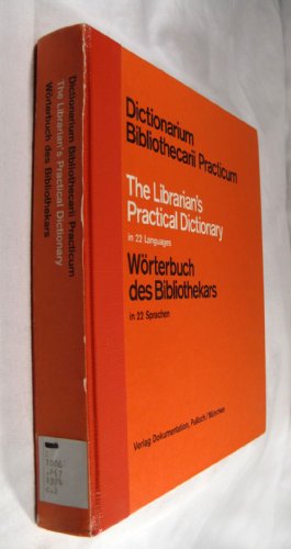 Librarian's Practical Dictionary in Twenty-Two Languages
