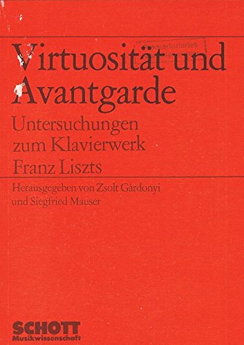 Virtuositt Und Avantgarde