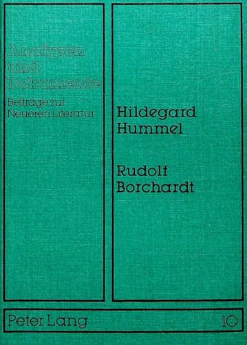 Rudolf Borchardt. Interpretationen zu seiner Lyrik.