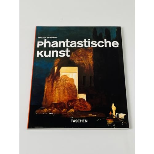 Phantastische Kunst (Taschen Basic Art Series)