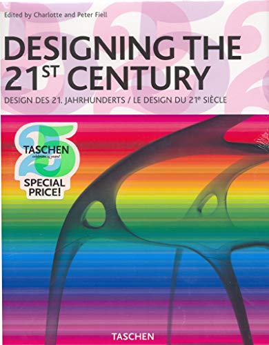 Designing the 21st Century: 25th Anniversary edition
