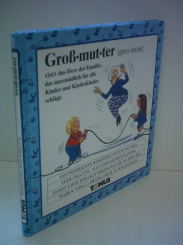 Großmutter (Fröhliche Wörterbücher von A-Z)