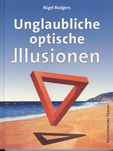 Unglaubliche optische Illusionen